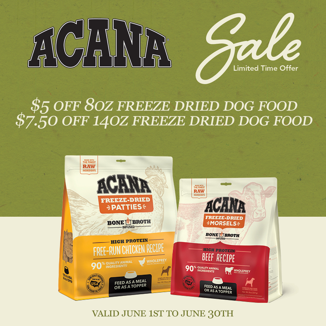sale on acana freeze dried dog food at 4 paws pantry